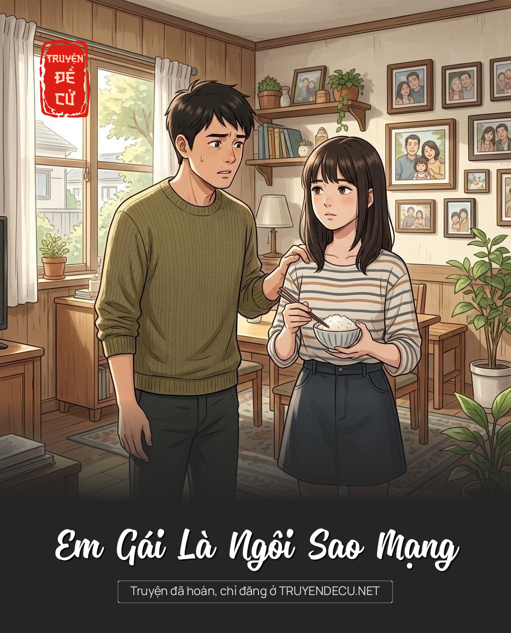 
                            Em Gái Là Ngôi Sao Mạng
