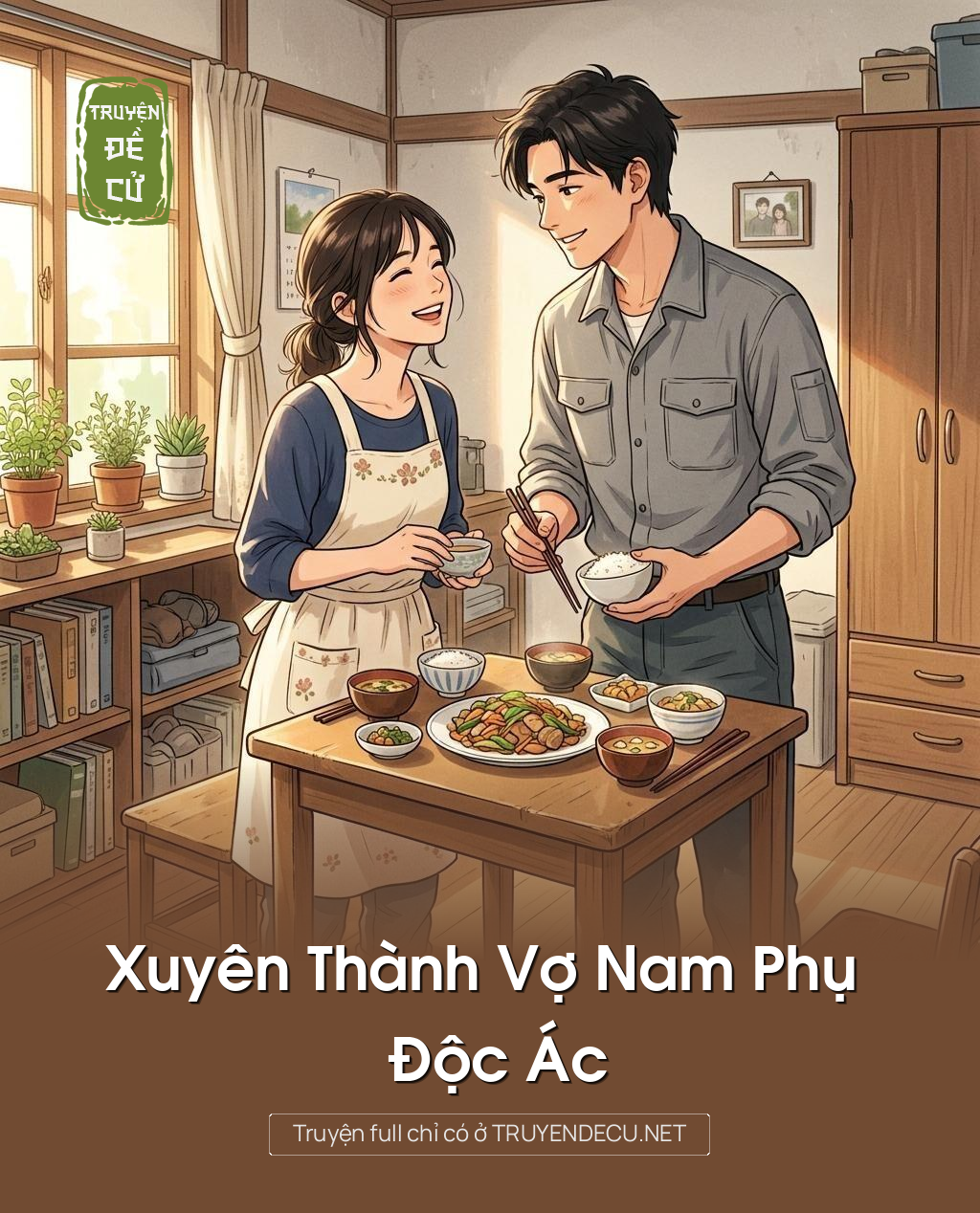 
                            Xuyên Thành Vợ Nam Phụ Độc Ác
