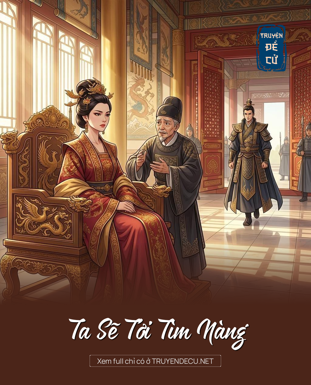 
                            Ta Sẽ Tới Tìm Nàng