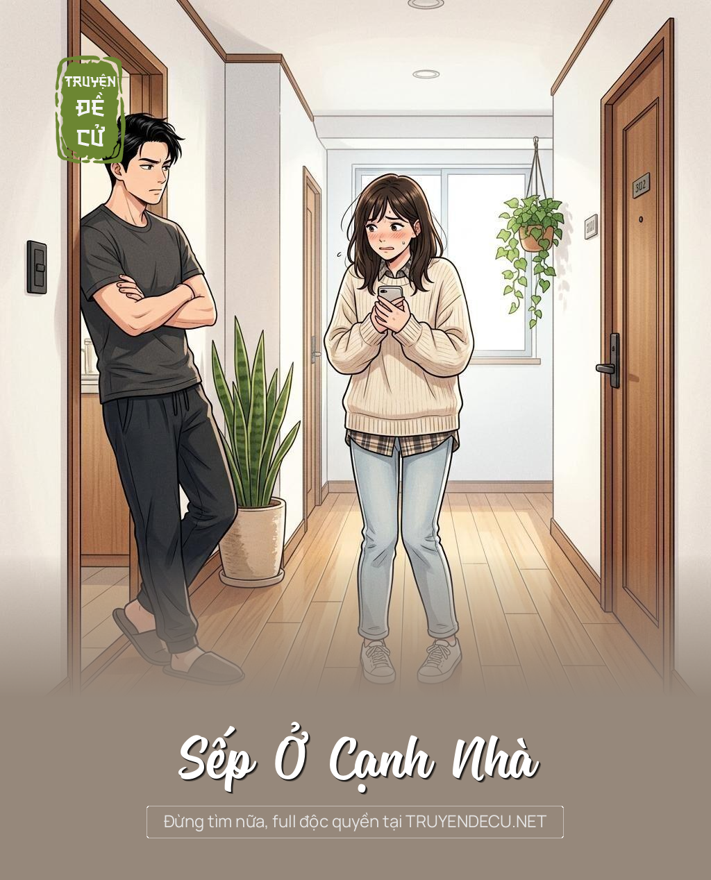 
                            Sếp Ở Cạnh Nhà