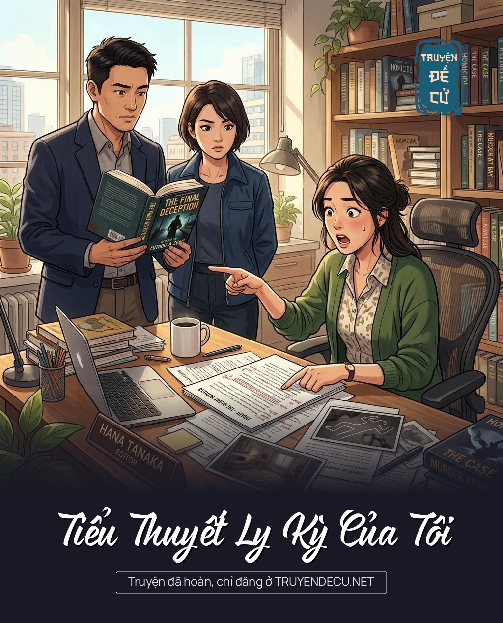 Tiểu Thuyết Ly Kỳ Của Tôi