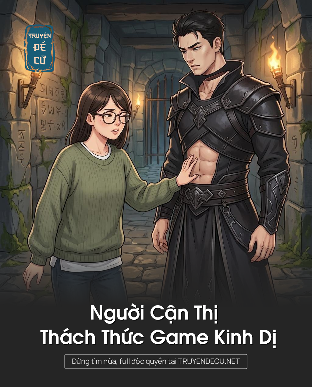 Người Cận Thị Thách Thức Game Kinh Dị