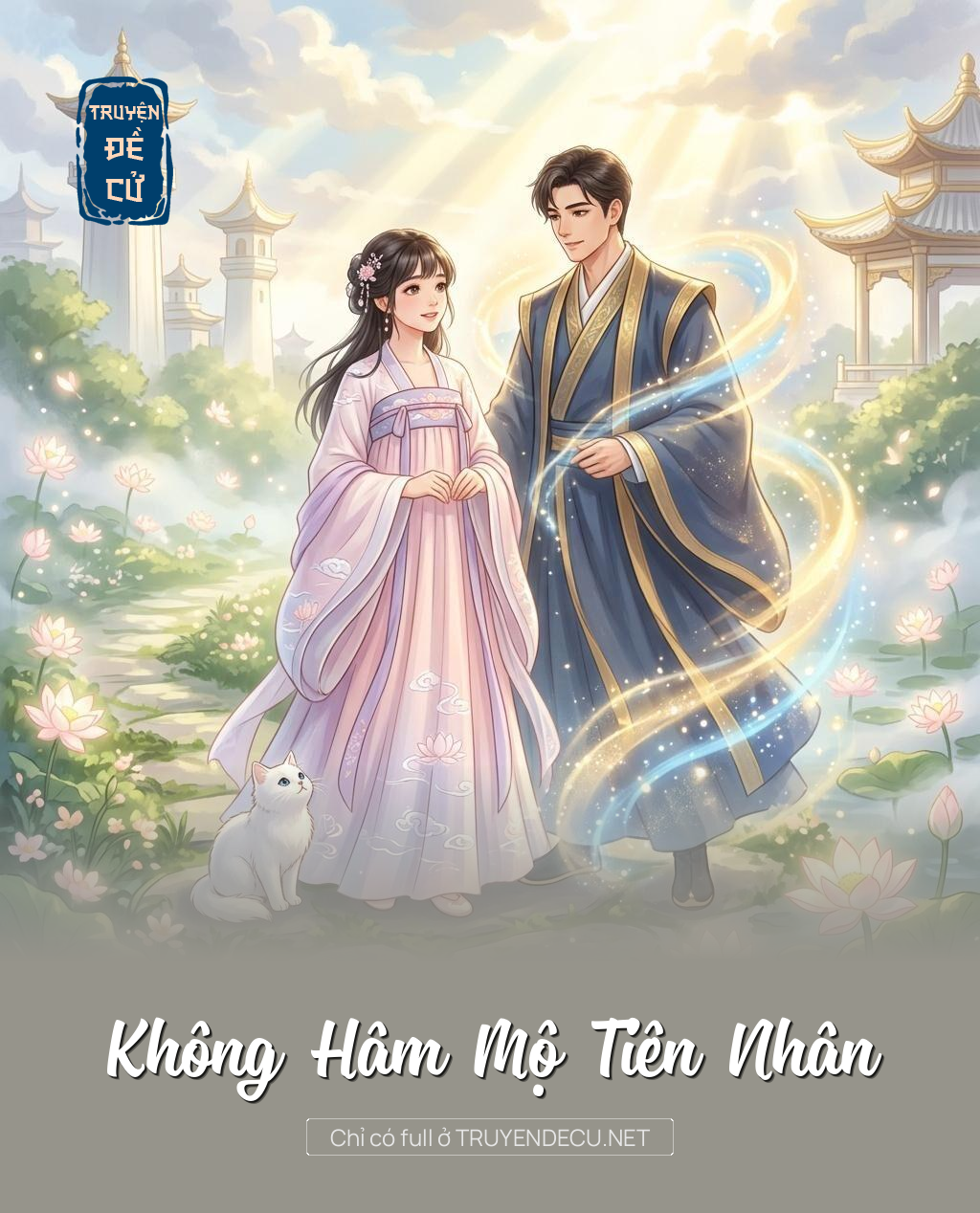 Không Hâm Mộ Tiên Nhân