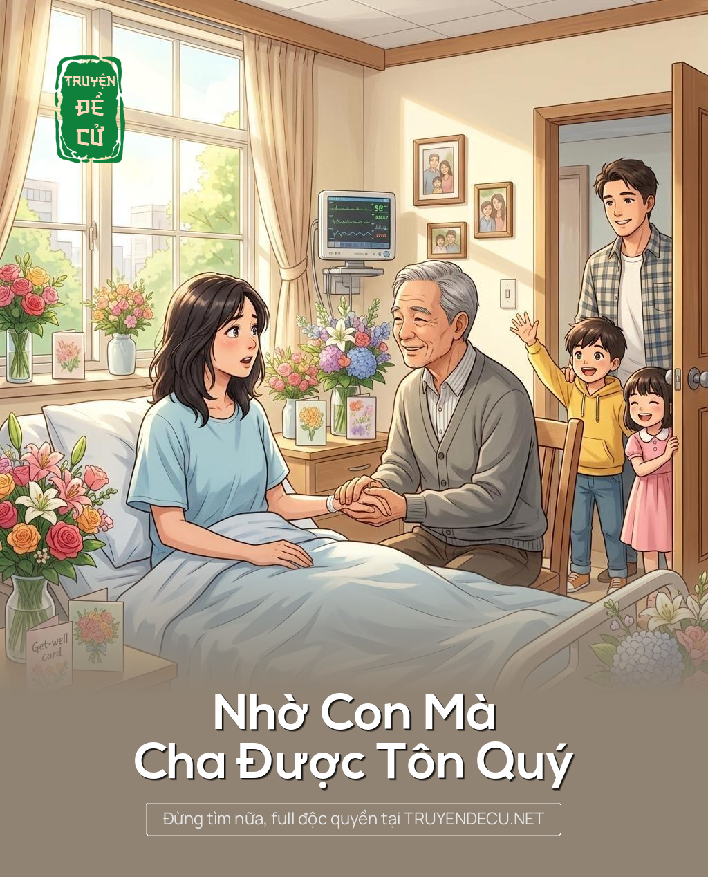 Nhờ Con Mà Cha Được Tôn Quý
