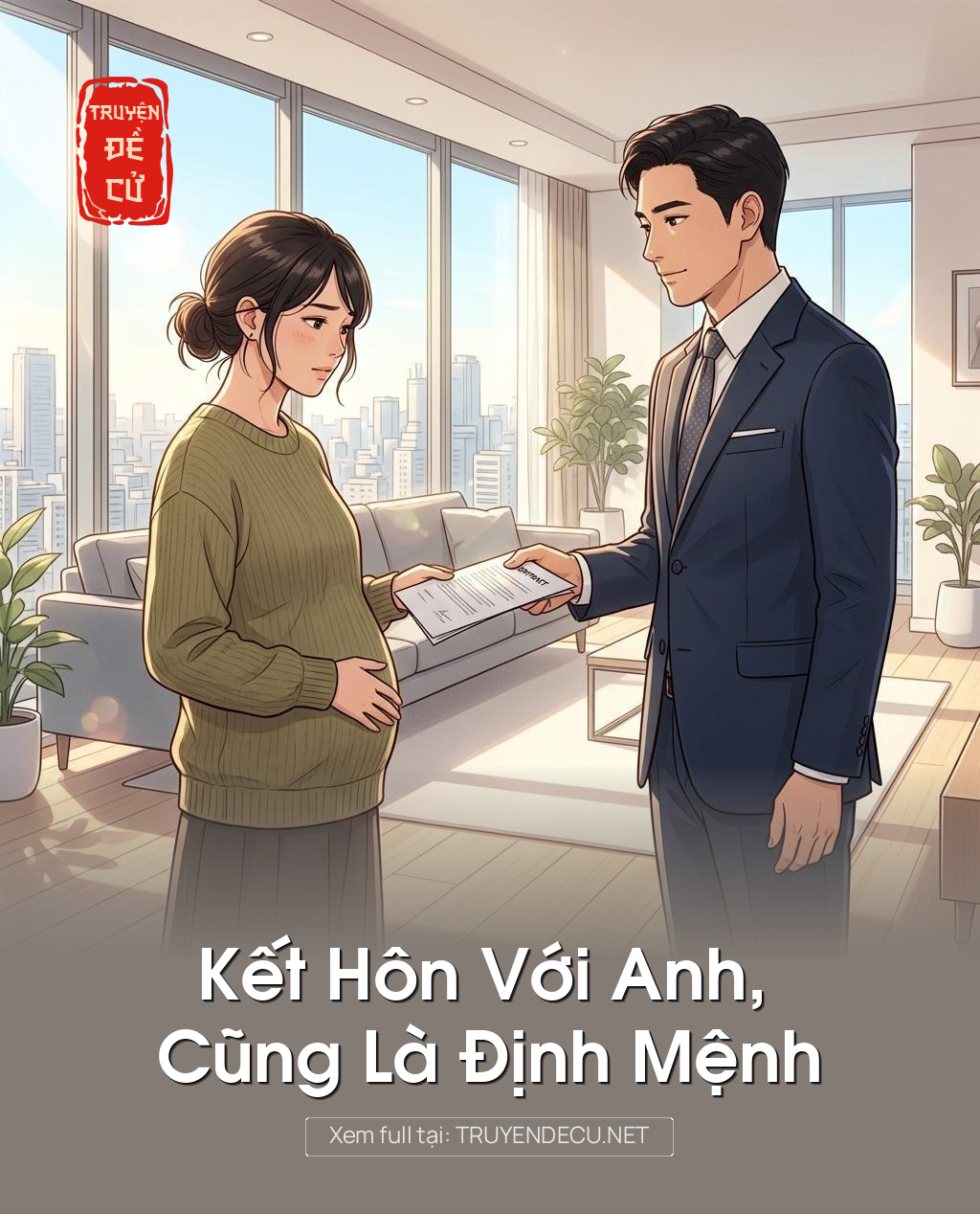 Kết Hôn Với Anh, Cũng Là Định Mệnh