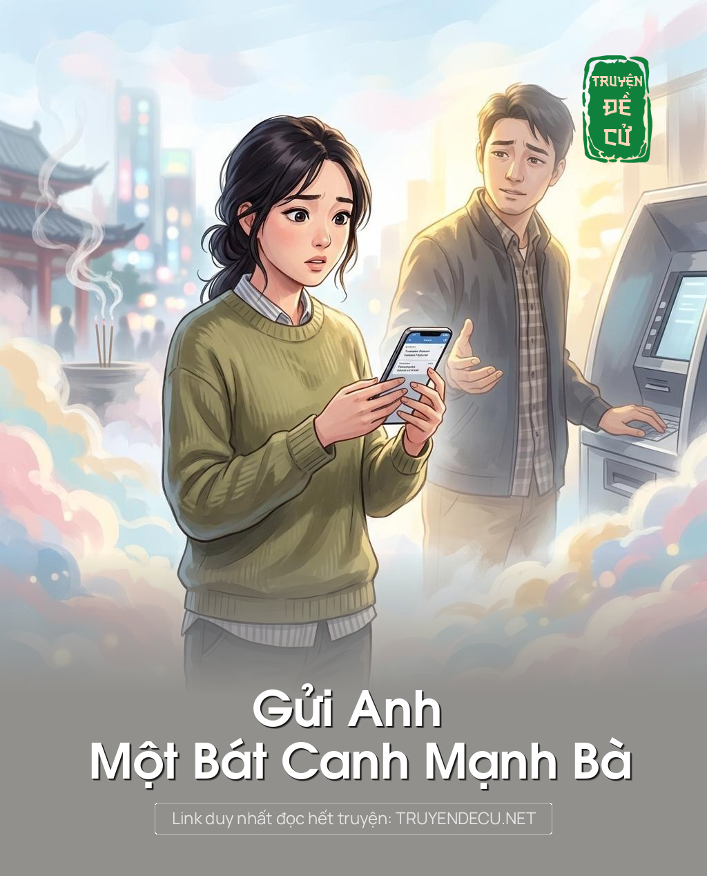 Gửi Anh Một Bát Canh Mạnh Bà