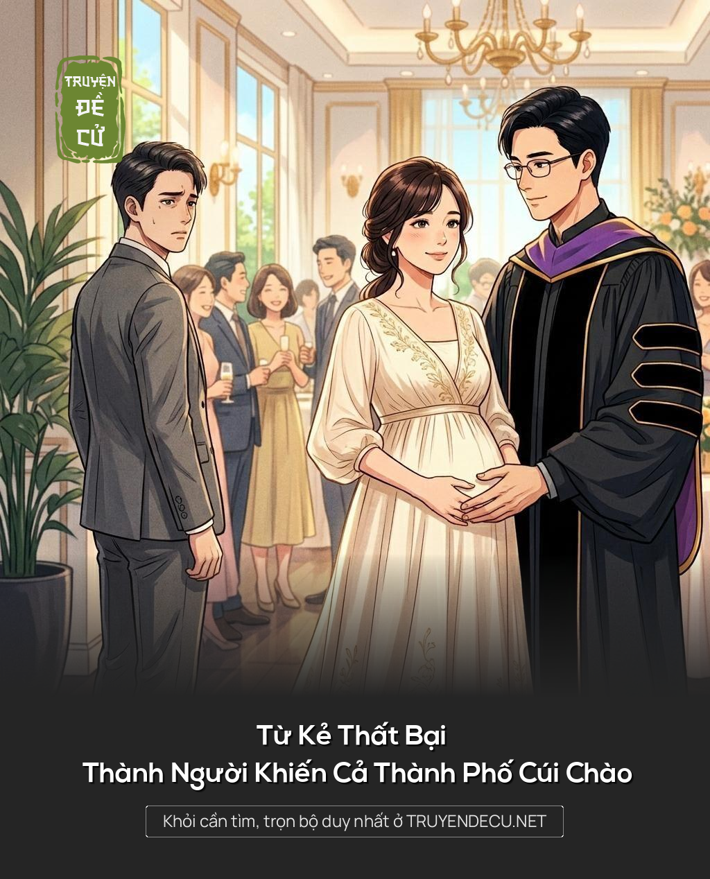 Từ Kẻ Thất Bại Thành Người Khiến Cả Thành Phố Cúi Chào
