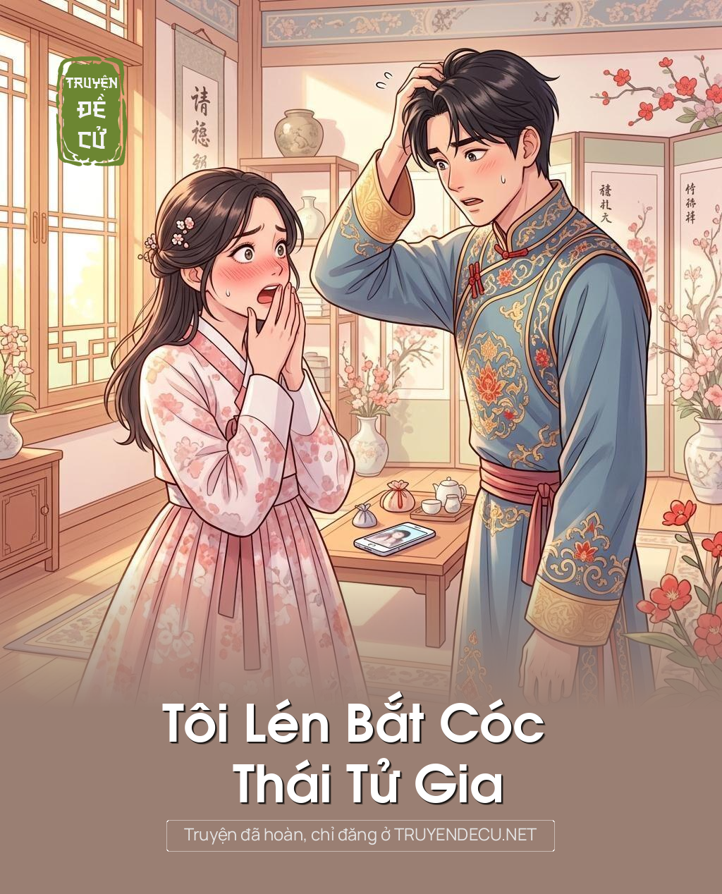 Tôi Lén Bắt Cóc Thái Tử Gia