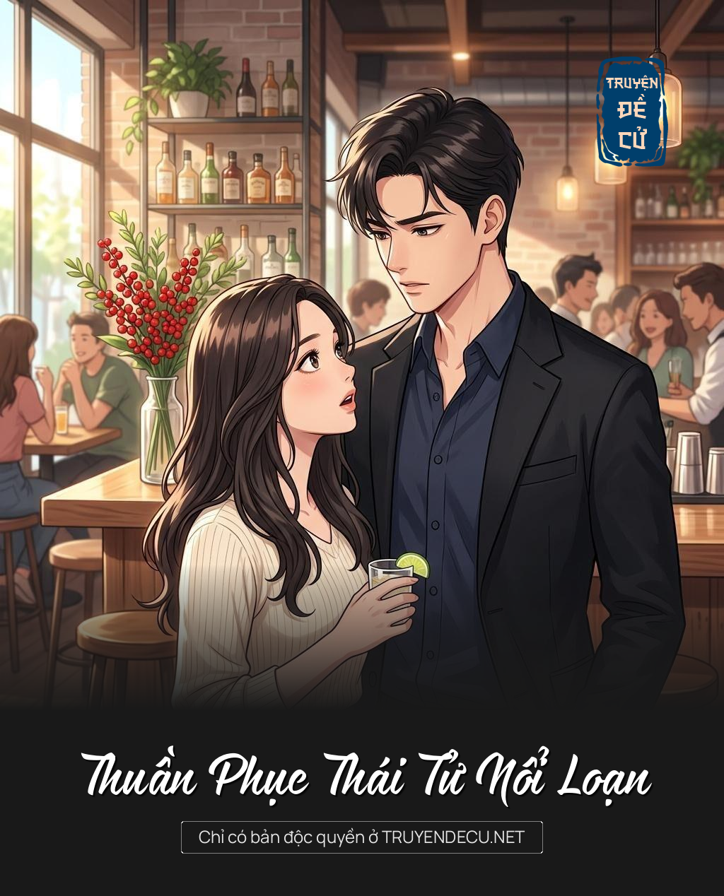 Thuần Phục Thái Tử Nổi Loạn