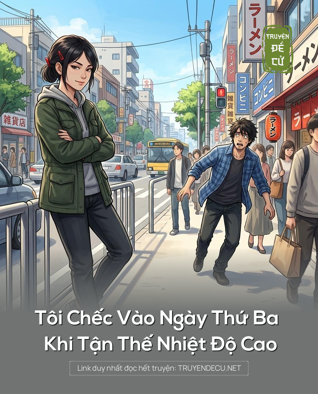 Tôi Chếc Vào Ngày Thứ Ba Khi Tận Thế Nhiệt Độ Cao