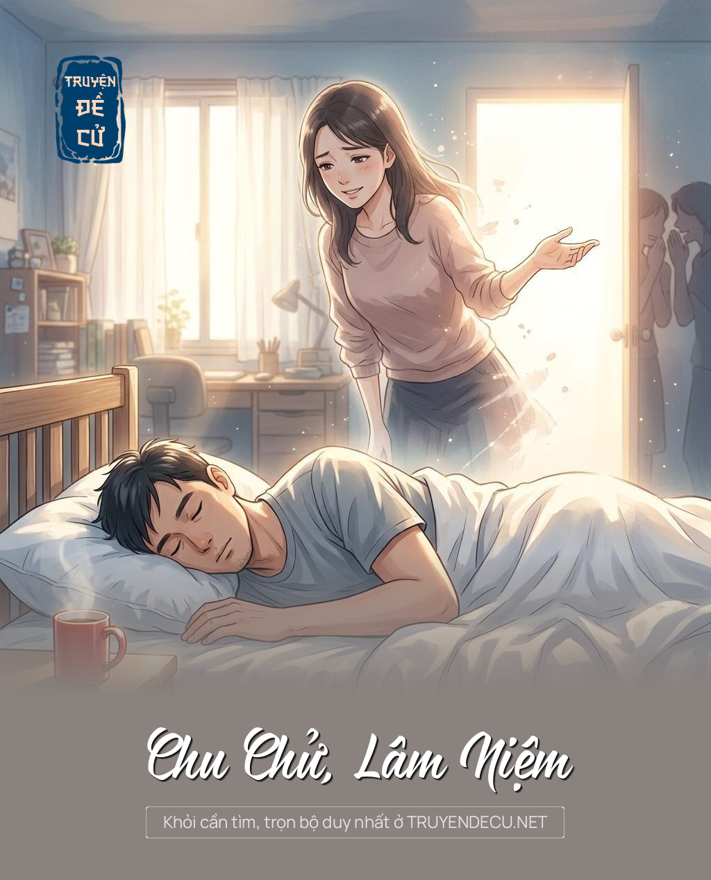 Chu Chử, Lâm Niệm