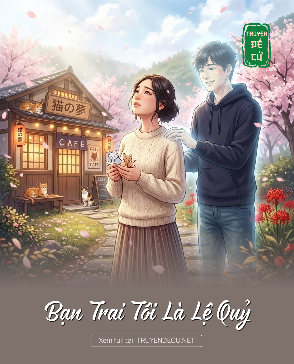 Bạn Trai Tôi Là Lệ Quỷ