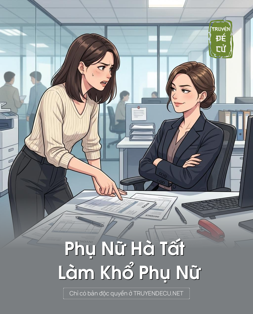 Phụ Nữ Hà Tất Làm Khổ Phụ Nữ