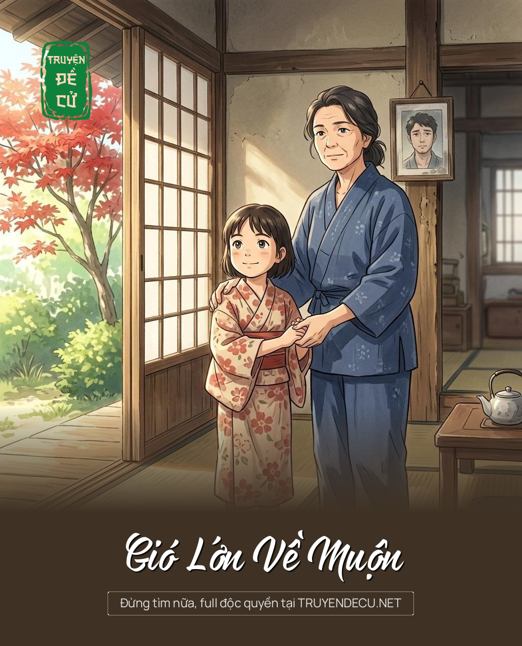 Gió Lớn Về Muộn