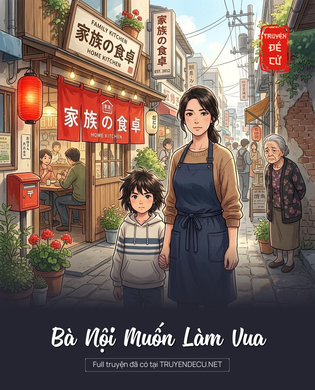 Bà Nội Muốn Làm Vua