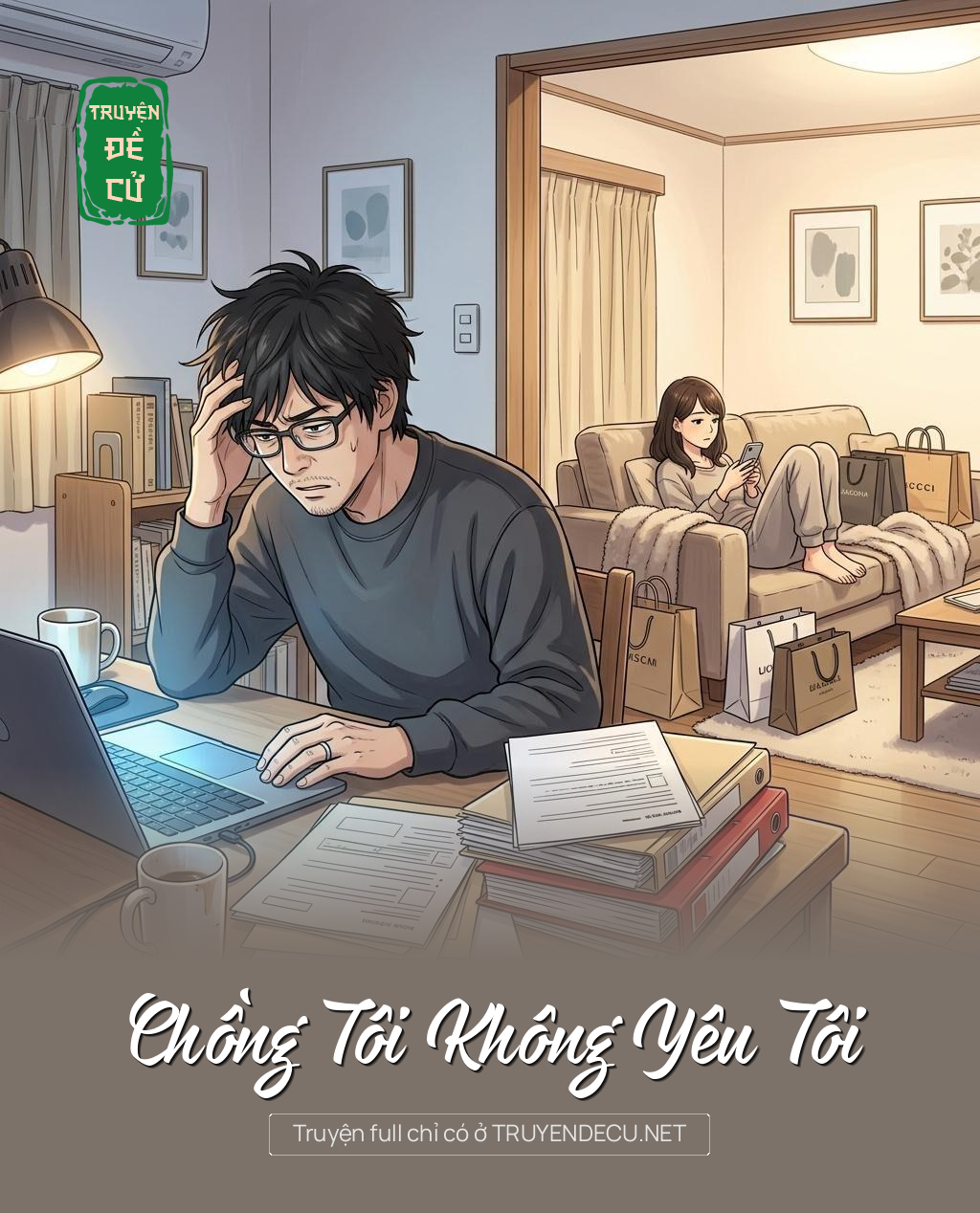 Chồng Tôi Không Yêu Tôi