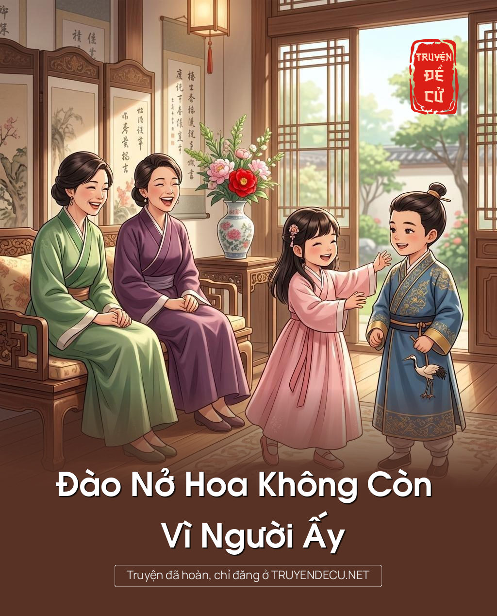 Đào Nở Hoa Không Còn Vì Người Ấy