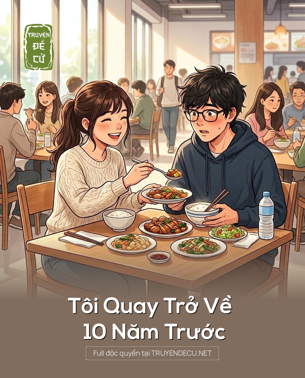 Tôi Quay Trở Về 10 Năm Trước