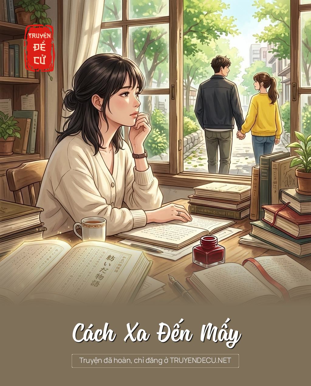 Cách Xa Đến Mấy