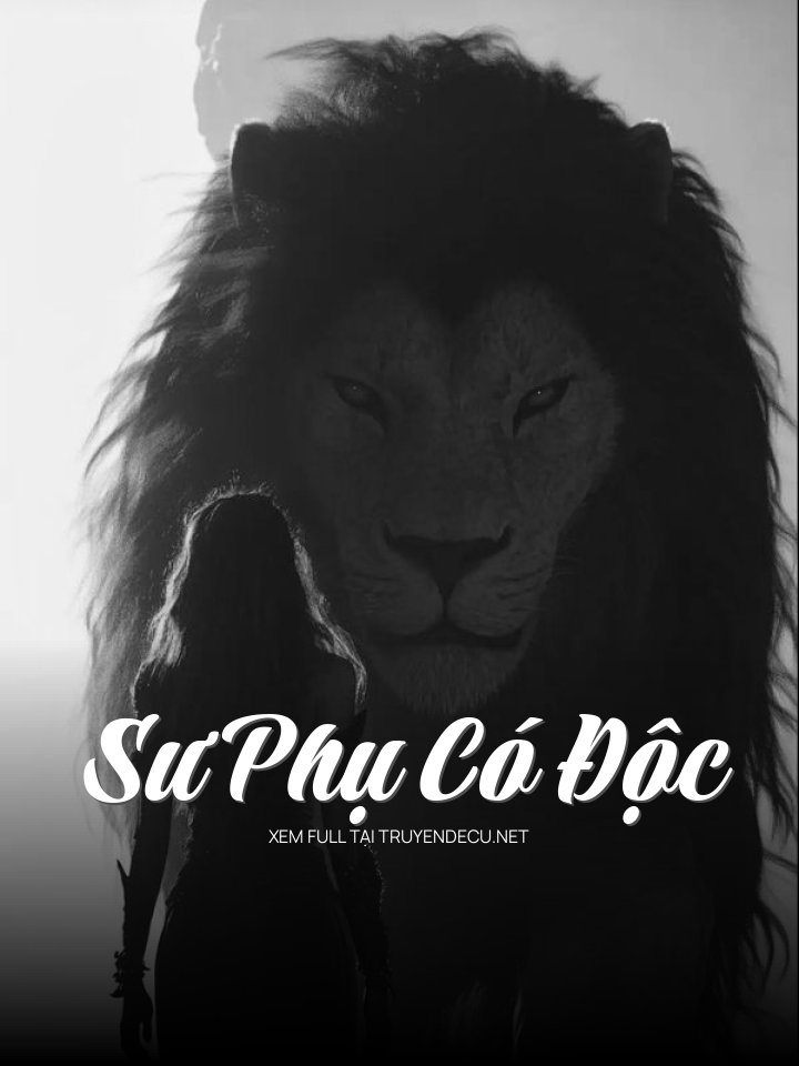 Sư Phụ Có Độc