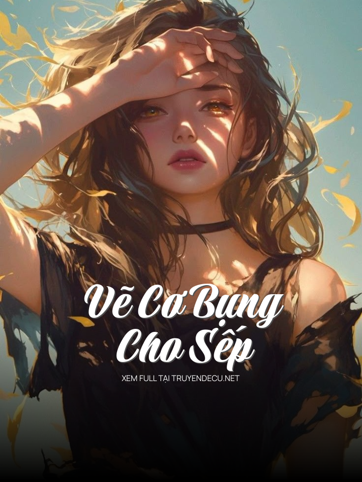 
                            Vẽ Cơ Bụng Cho Sếp