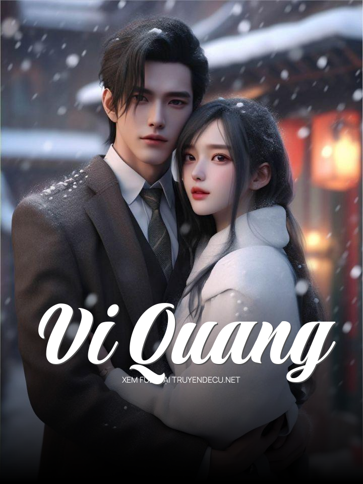 
                            Vi Quang