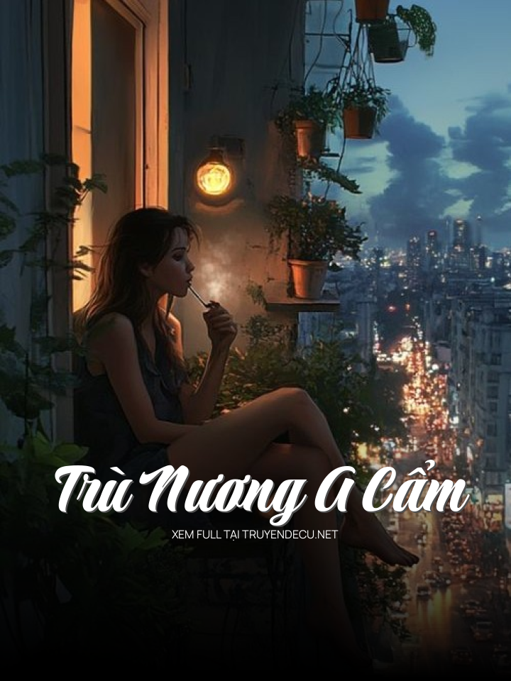 Trù Nương A Cẩm