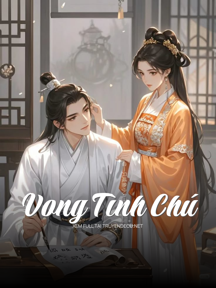
                            Vong Tình Chú