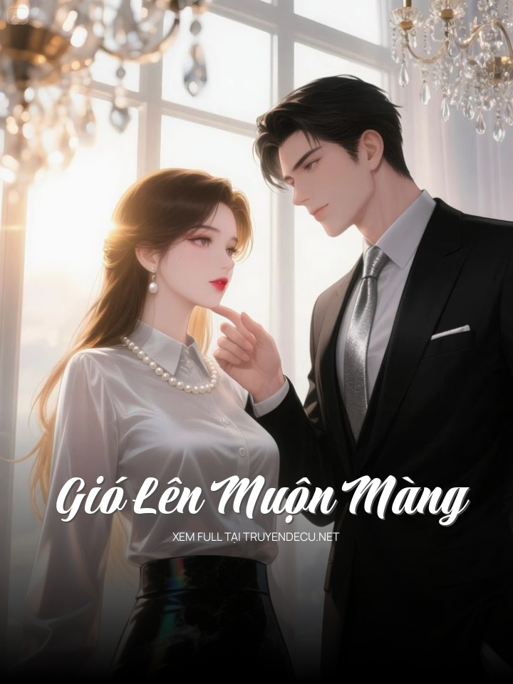 Gió Lên Muộn Màng