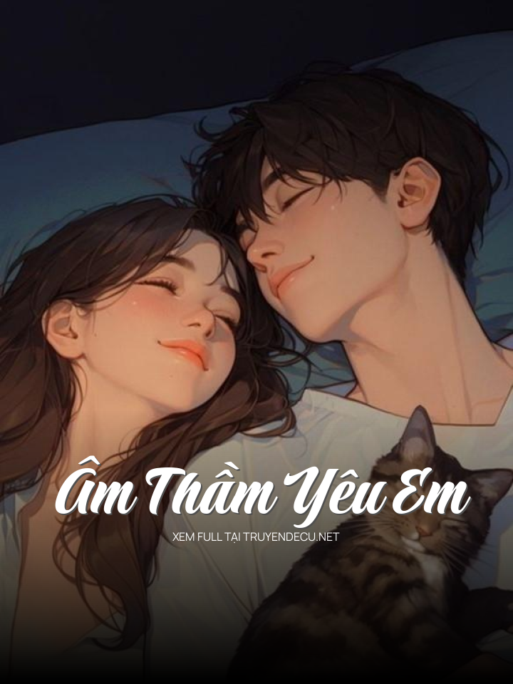 Âm Thầm Yêu Em