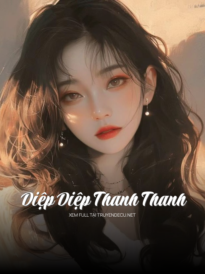 Diệp Diệp Thanh Thanh