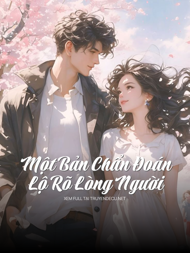 Một Bản Chẩn Đoán , Lộ Rõ Lòng Người