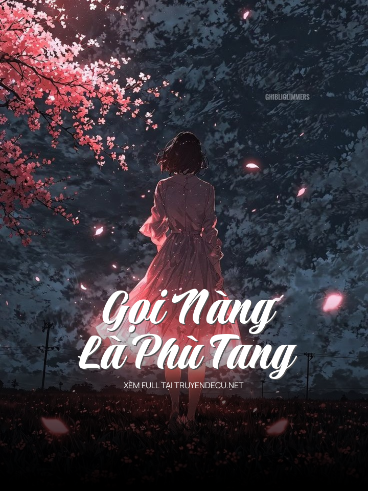 Gọi Nàng Là Phù Tang