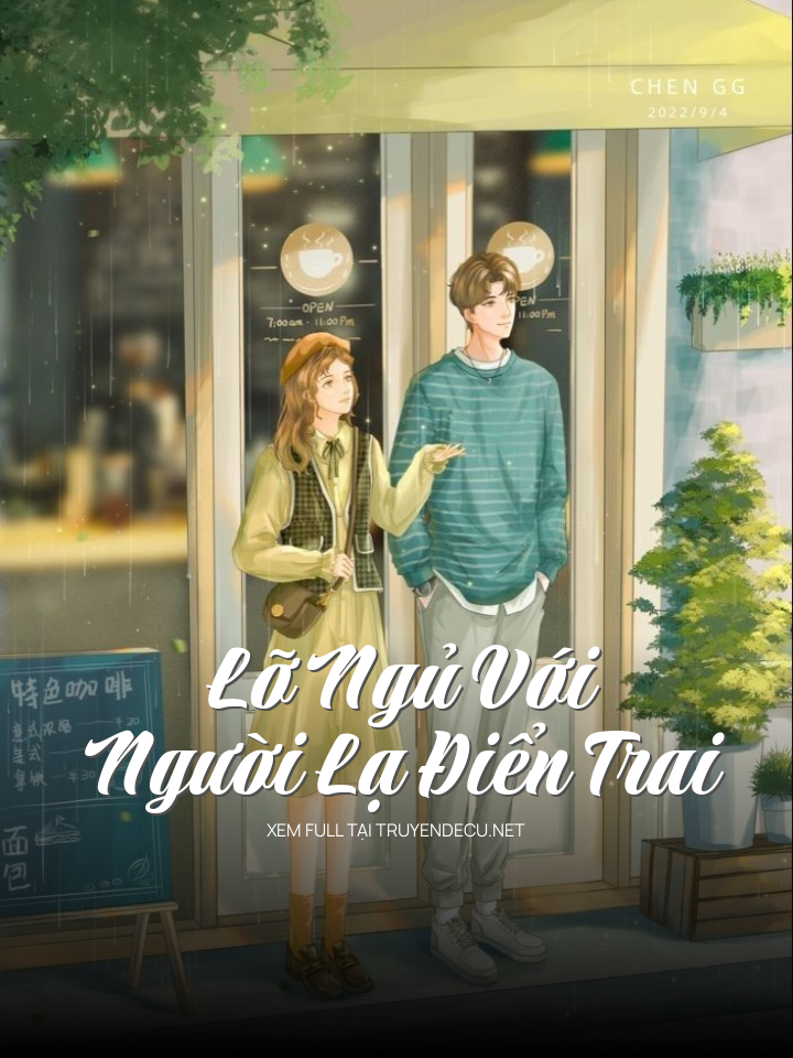 
                            Lỡ Ngủ Với Người Lạ Điển Trai