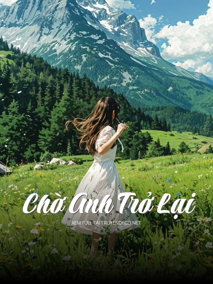 Chờ Anh Trở Lại