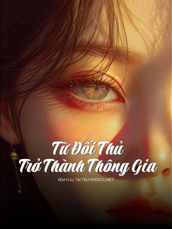 Từ Đối Thủ Trở Thành Thông Gia