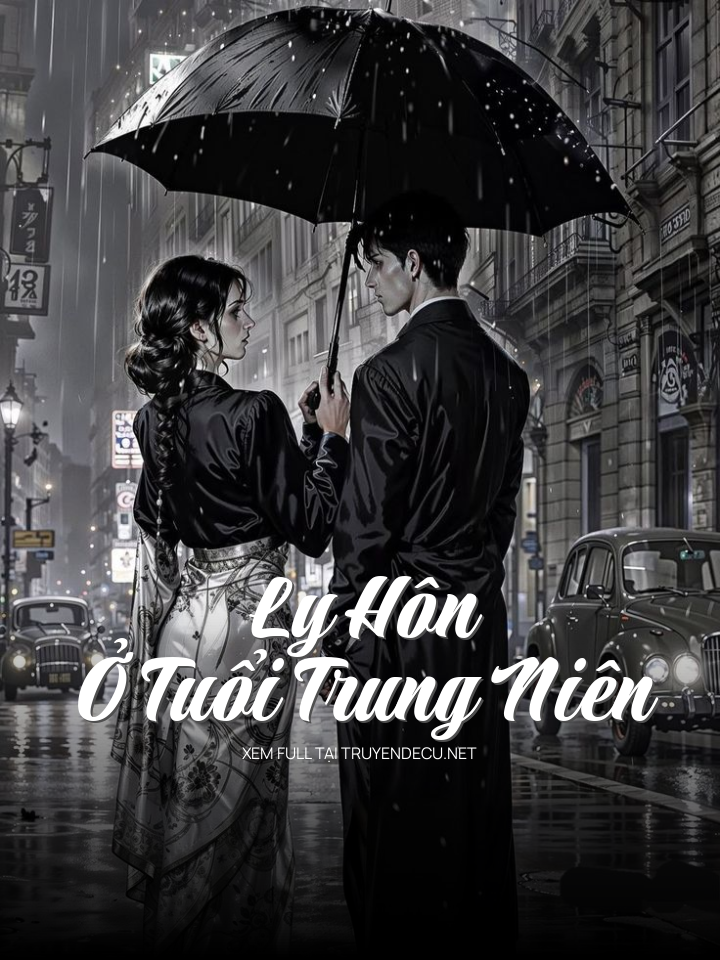 
                            Ly Hôn Ở Tuổi Trung Niên