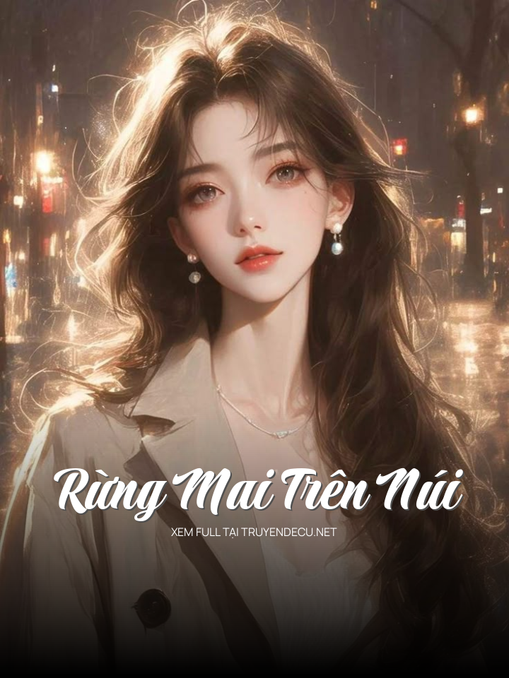 Rừng Mai Trên Núi