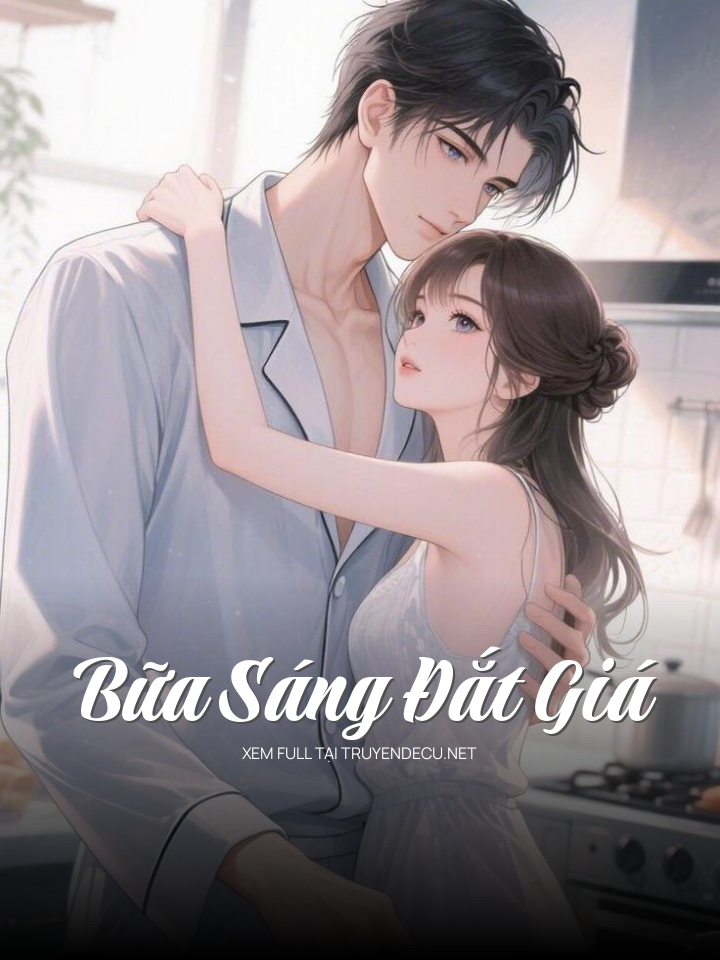 
                            Bữa Sáng Đắt Giá