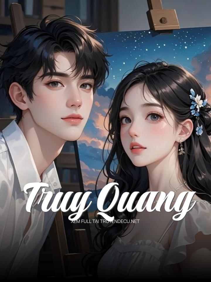 
                            Truy Quang