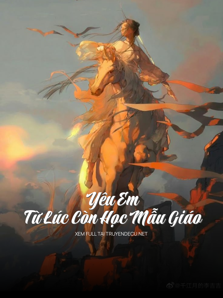 
                            Yêu Em Từ Lúc Còn Học Mẫu Giáo