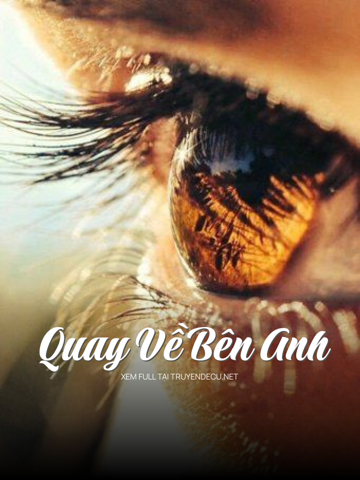 Quay Về Bên Anh
