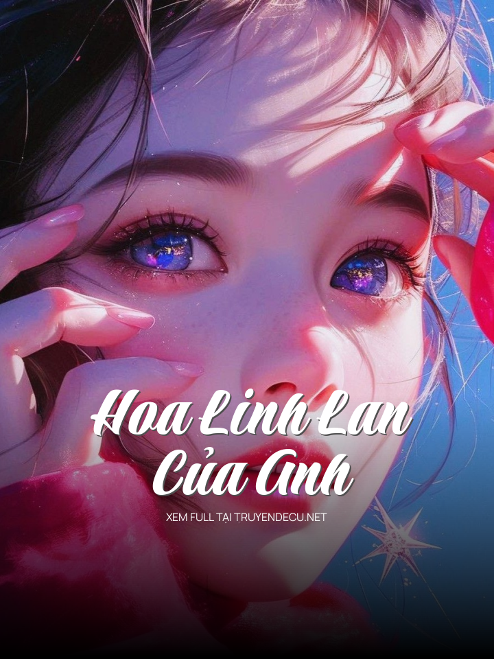Hoa Linh Lan Của Anh