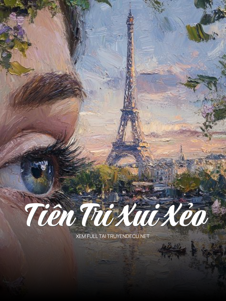 
                            Tiên Tri Xui Xẻo