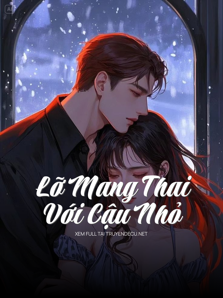 Lỡ Mang Thai Với Cậu Nhỏ