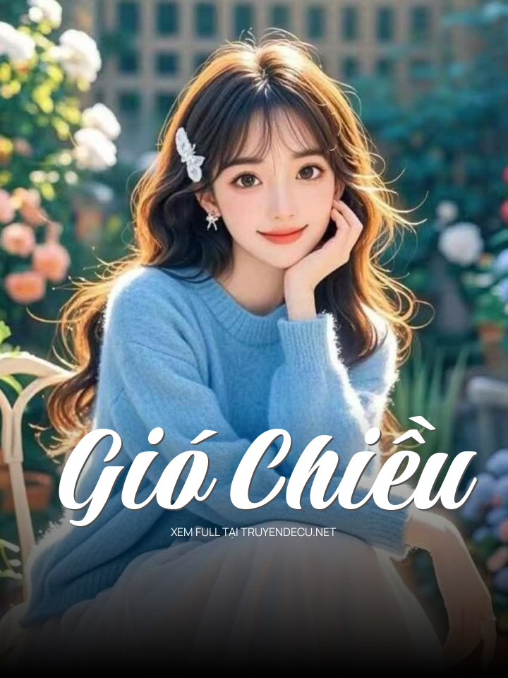 
                            Gió Chiều