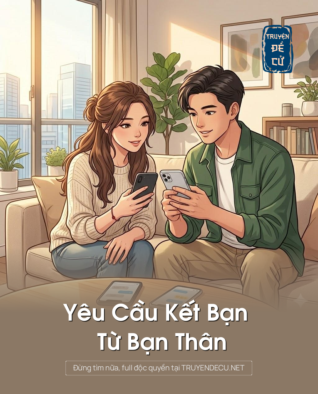 
                            Yêu Cầu Kết Bạn Từ Bạn Thân