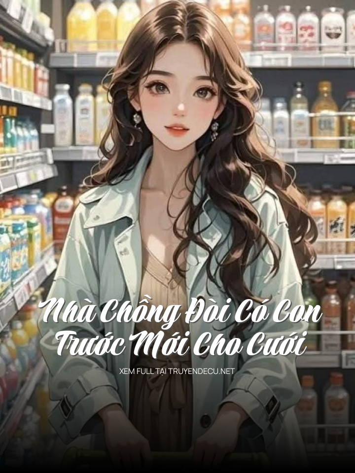 
                            Nhà Chồng Đòi Có Con Trước Mới Cho Cưới