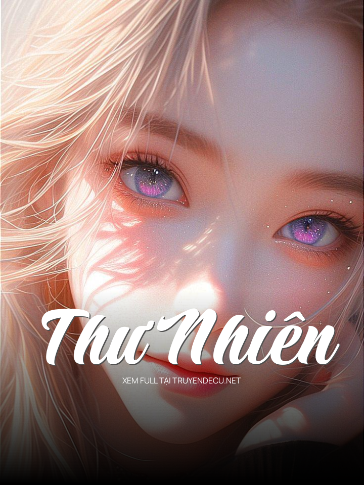 
                            Thư Nhiên