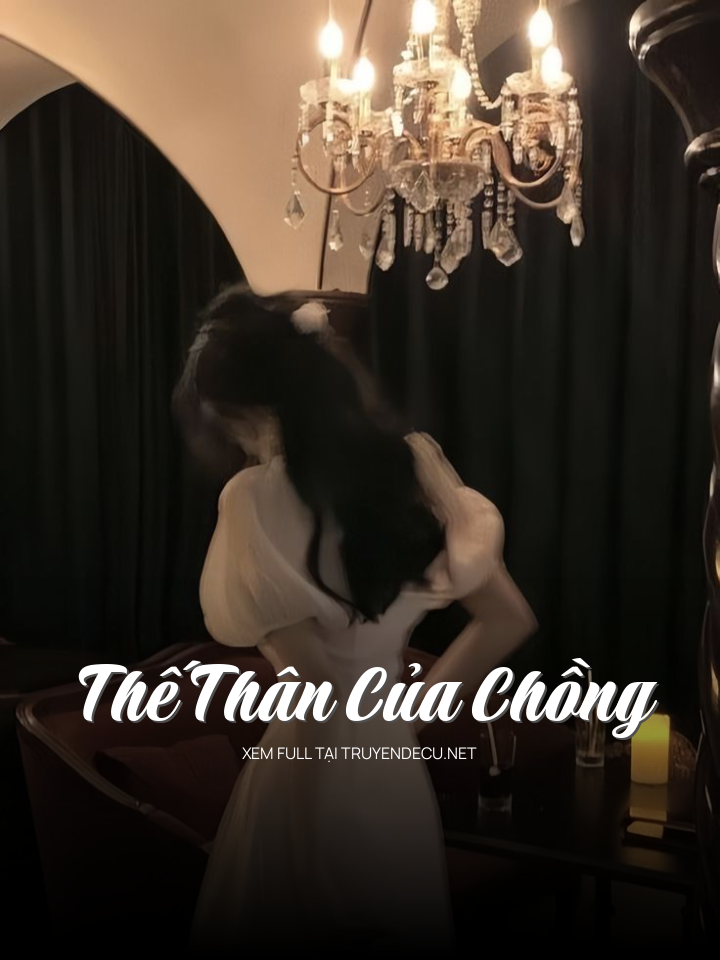 Thế Thân Của Chồng